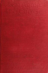 Against the Current: Simple Chapters from a Complex Life