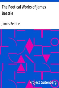 The Poetical Works of James Beattie