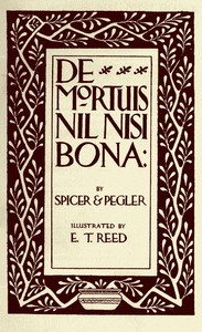 De Mortuis Nil Nisi Bona Being a Series of Problems in Executorship Law and Accounts