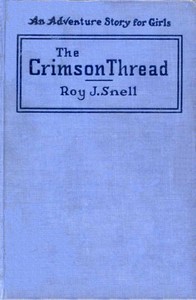 The Crimson Thread: An Adventure Story for Girls