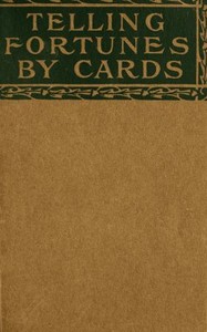 Telling fortunes by cards