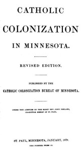 Catholic Colonization in Minnesota Revised Edition