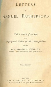 Letters of Samuel Rutherford (Third Edition)