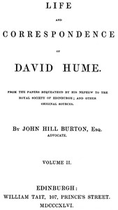 Life and Correspondence of David Hume, Volume 2