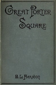 Great Porter Square: A Mystery. v. 3