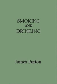Smoking and Drinking