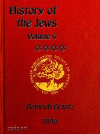 History of the Jews, Vol. 4 (of 6)