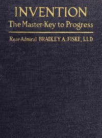 Invention: The Master-key to Progress