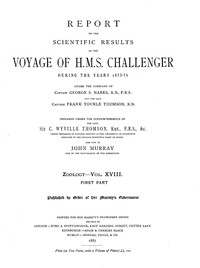 Report on the Radiolaria Collected by H.M.S. Challenger During the Years 1873-1876, First Part: Porulosa (Spumellaria and Acantharia) Report on the Scientific Results of the Voyage of H.M.S. Challenger During the Years 1873-76, Vol. XVIII