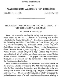 Mammals Collected by Dr. W. L. Abbott on the Natuna Islands Proceedings of the Washington Academy of Sciences, Vol. III, pp. 111-138