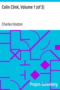 Colin Clink, Volume 1 (of 3)