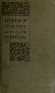 Studies in Folk-Song and Popular Poetry