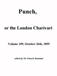 Punch, or the London Charivari, Vol. 109, October 26, 1895