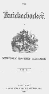 The Knickerbocker, Vol. 10, No. 1, July 1837