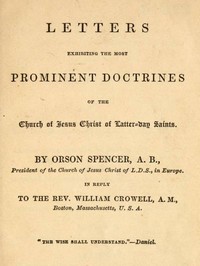 Letters Exhibiting the Most Prominent Doctrines of the Church of Jesus Christ of Latter-Day Saints