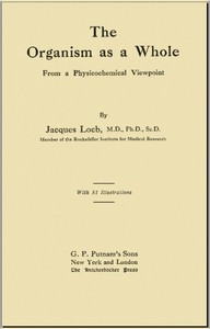 The Organism as a Whole, from a Physicochemical Viewpoint