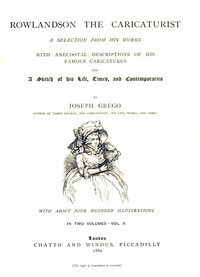 Rowlandson the Caricaturist; a Selection from His Works. Vol. 2