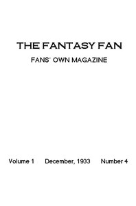 The Fantasy Fan, December 1933  The Fans' Own Magazine