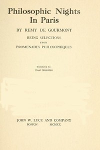Philosophic Nights in Paris  Being selections from Promenades Philosophiques