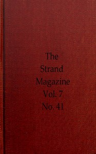 The Strand Magazine, Vol. 07, Issue 41, May, 1894  An Illustrated Monthly
