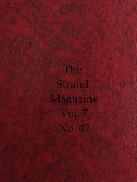 The Strand Magazine, Vol. 07, Issue 42, June, 1894  An Illustrated Monthly