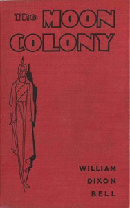 The Moon Colony