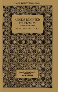 Alice's blighted profession