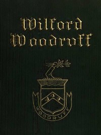 Wilford Woodruff, Fourth President of the Church of Jesus Christ of Latter-Day Saints  History of His Life and Labors, as Recorded in His Daily Journals