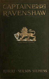 Captain Ravenshaw; Or, The Maid of Cheapside. A Romance of Elizabethan London