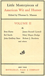 Little Masterpieces of American Wit and Humor, Volume II