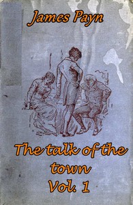 The Talk of the Town, Volume 1 (of 2)