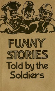 Funny stories told by the soldiers