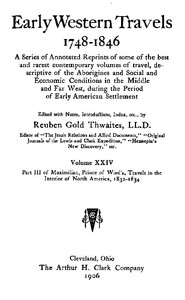 Maximilian, Prince of Wied's, Travels in the Interior of North America, 1832-1834, part 3 and appendix