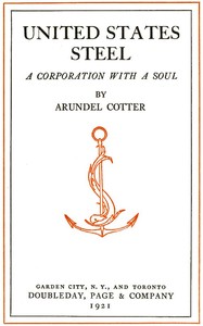 United States Steel: A Corporation with a Soul