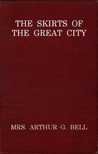 The Skirts of the Great City