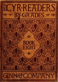 The Cyr Readers: Book 8 Arranged by grades