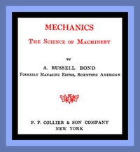 Mechanics: The Science of Machinery
