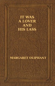 It was a Lover and His Lass