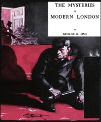 The Mysteries of Modern London