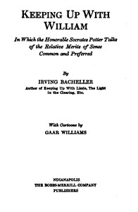 Keeping Up with William  In which the Honorable Socrates Potter Talks of the Relative Merits of Sense Common and Preferred