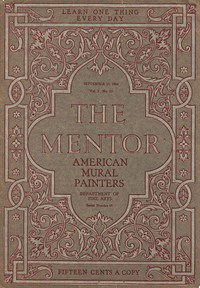 The Mentor: American Mural Painters, vol. 2, Num 15, Serial No. 67, September 15, 1914