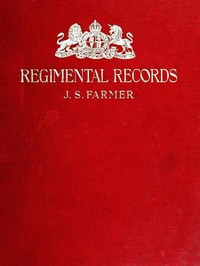 The regimental records of the British Army
