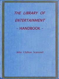 The Library of Entertainment: Handbook