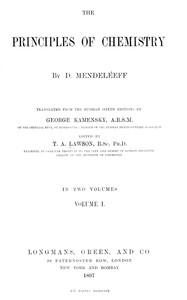The Principles of Chemistry, Volume I
