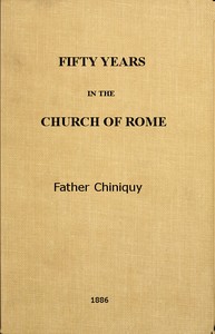 Fifty Years in the Church of Rome