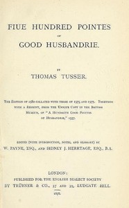 Fiue hundred pointes of good husbandrie