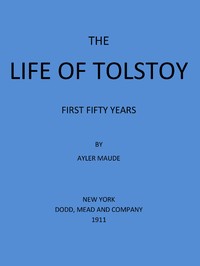 The Life of Tolstoy: First Fifty Years Fifth Edition