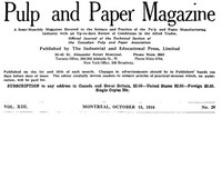 Pulp and Paper Magazine, Vol. XIII, No. 20, October 15, 1916  A Semi-Monthly Magazine Devoted to the Science and Practice of the Pulp and Paper Manufacturing Industry with an Up-to-date Review of Conditions in the Allied Trades.