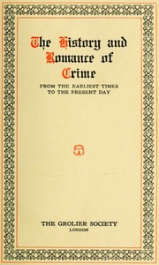 Russian Prisons  St. Peter and St. Paul; the Schlüsselburg; the Ostrog at Omsk; the story of Siberian exile; Tiumen, Tomsk, Saghalien