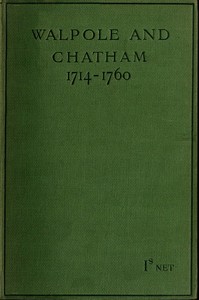 Walpole and Chatham (1714-1760)